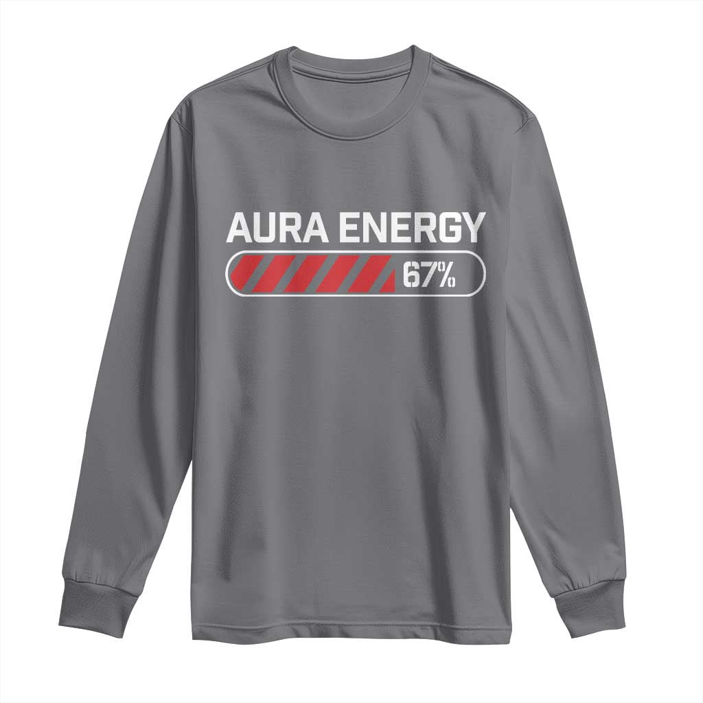Funny Six Seven Long Sleeve Shirt Aura Energy at 67 Meme Gen Alpha Slang - Wonder Print Shop