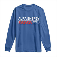 Funny Six Seven Long Sleeve Shirt Aura Energy at 67 Meme Gen Alpha Slang - Wonder Print Shop