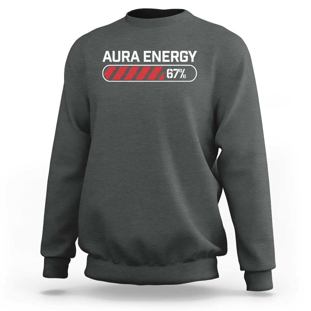 Funny Six Seven Sweatshirt Aura Energy at 67 Meme Gen Alpha Slang - Wonder Print Shop