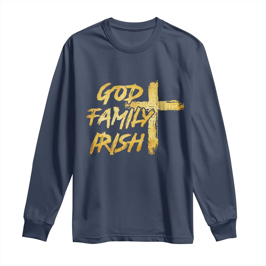 God Family Irish Long Sleeve Shirt Christian Faith Cross Notre Dame Game Day - Wonder Print Shop