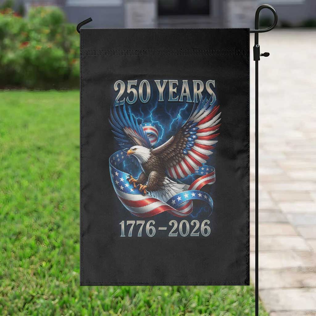 250 Years America Garden Flag Eagle and Flag 250th Anniversary USA Patriotic 1776 2026 - Wonder Print Shop