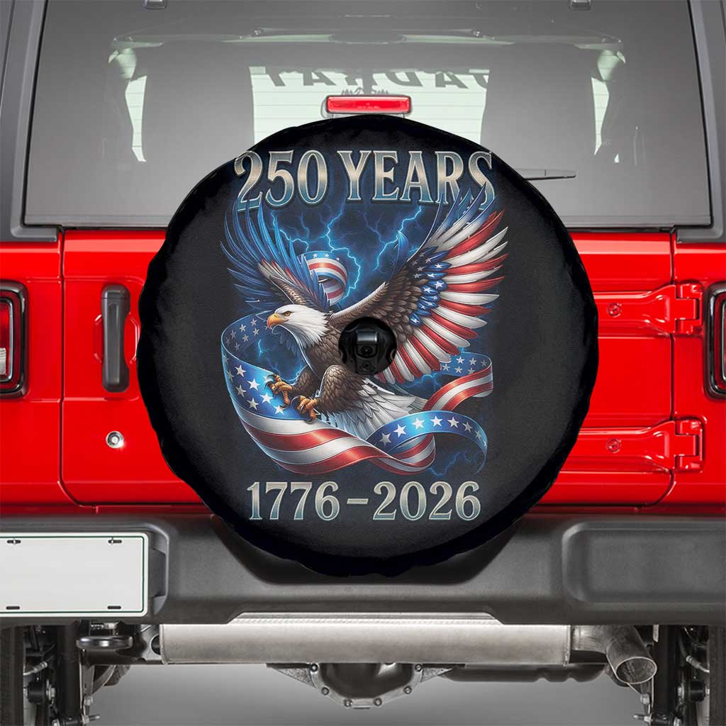250 Years America Spare Tire Cover Eagle and Flag 250th Anniversary USA Patriotic 1776 2026 - Wonder Print Shop