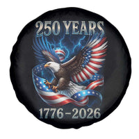 250 Years America Spare Tire Cover Eagle and Flag 250th Anniversary USA Patriotic 1776 2026 - Wonder Print Shop