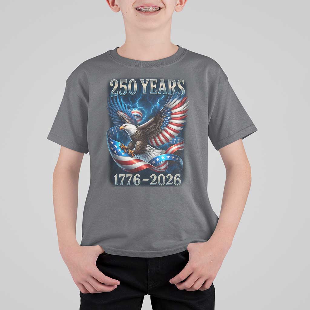 250 Years America T Shirt For Kid Eagle and Flag 250th Anniversary USA Patriotic 1776 2026 - Wonder Print Shop