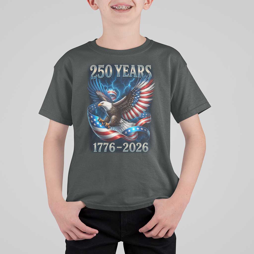 250 Years America T Shirt For Kid Eagle and Flag 250th Anniversary USA Patriotic 1776 2026 - Wonder Print Shop