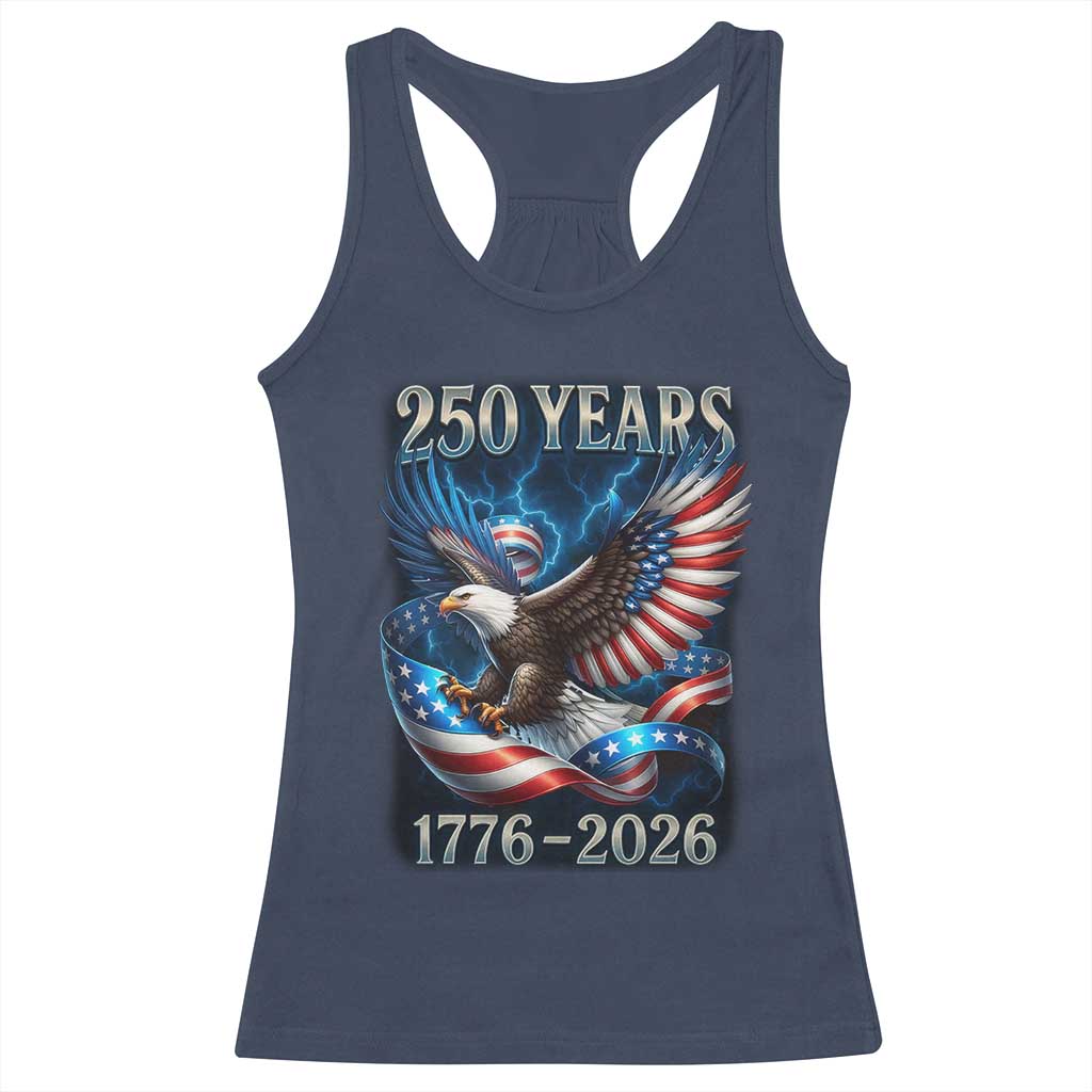 250 Years America Racerback Tank Top Eagle and Flag 250th Anniversary USA Patriotic 1776 2026 - Wonder Print Shop