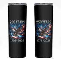 250 Years America Skinny Tumbler Eagle and Flag 250th Anniversary USA Patriotic 1776 2026 - Wonder Print Shop