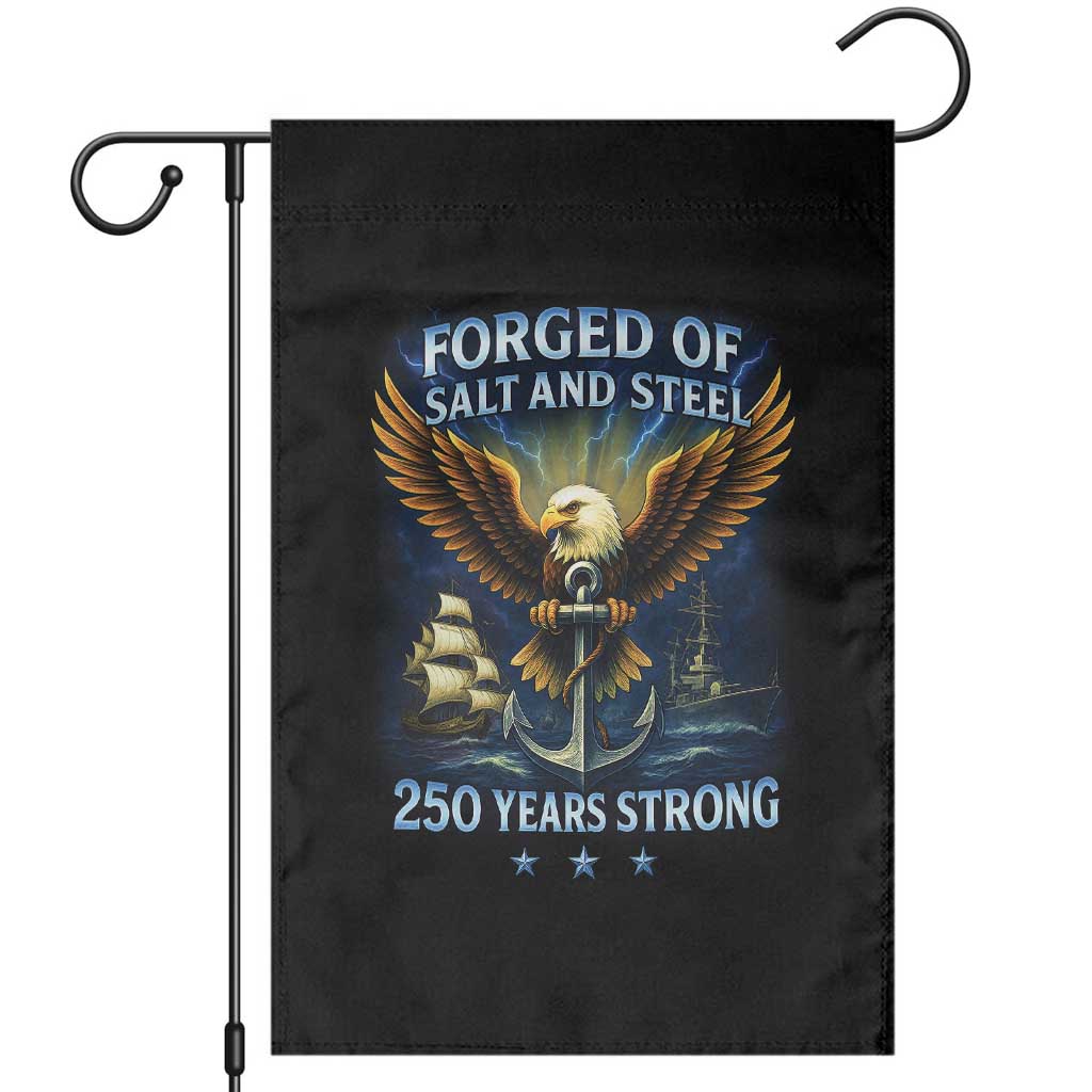 Navy Veteran 250th Anniversary Garden Flag Forged of Salt and Steel US Naval Ships 250th Anniversary - Wonder Print Shop