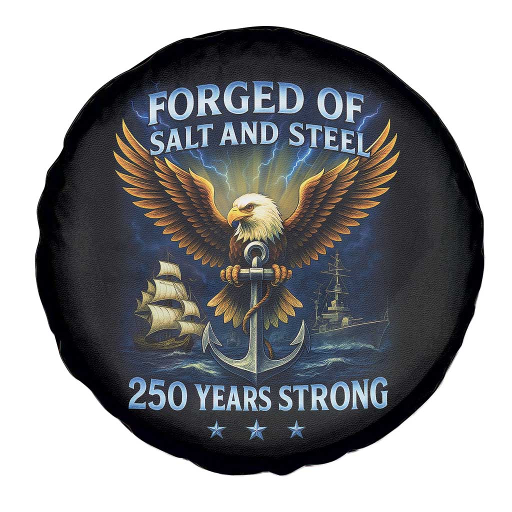 Navy Veteran 250th Anniversary Spare Tire Cover Forged of Salt and Steel US Naval Ships 250th Anniversary - Wonder Print Shop