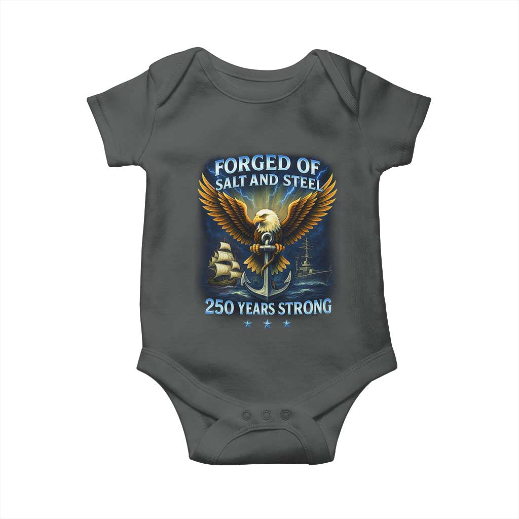 Navy Veteran 250th Anniversary Baby Onesie Forged of Salt and Steel US Naval Ships 250th Anniversary - Wonder Print Shop