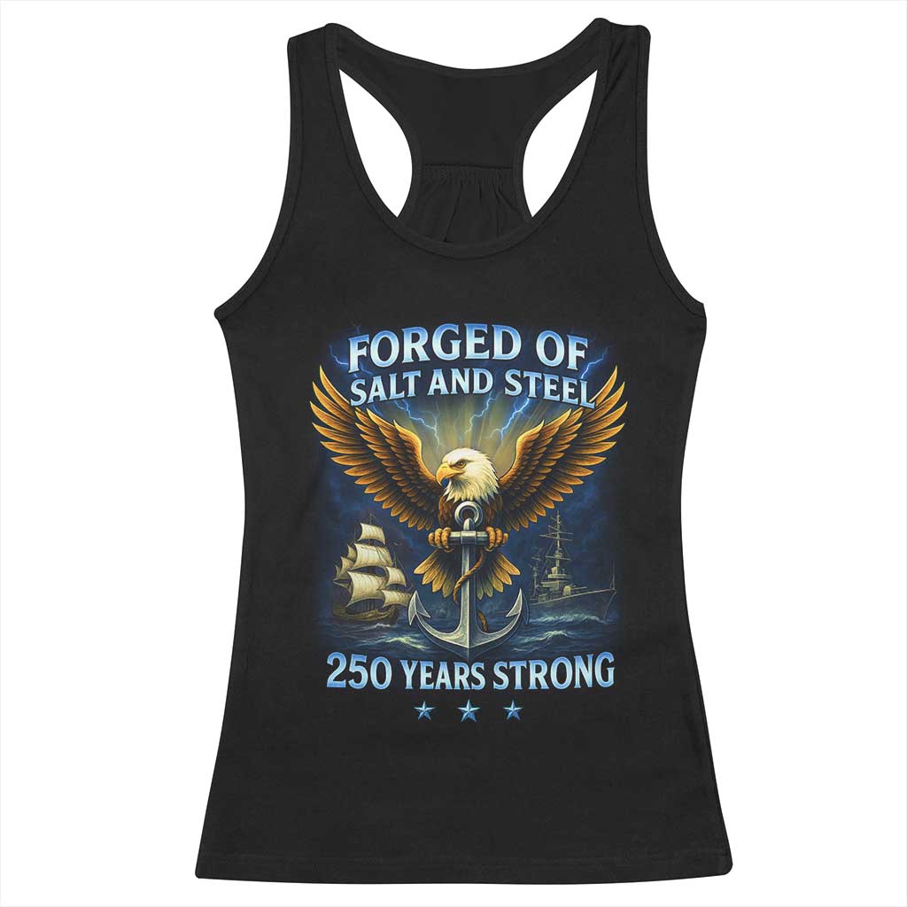 Navy Veteran 250th Anniversary Racerback Tank Top Forged of Salt and Steel US Naval Ships 250th Anniversary - Wonder Print Shop