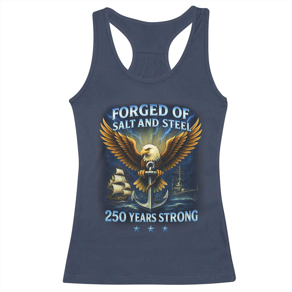 Navy Veteran 250th Anniversary Racerback Tank Top Forged of Salt and Steel US Naval Ships 250th Anniversary - Wonder Print Shop