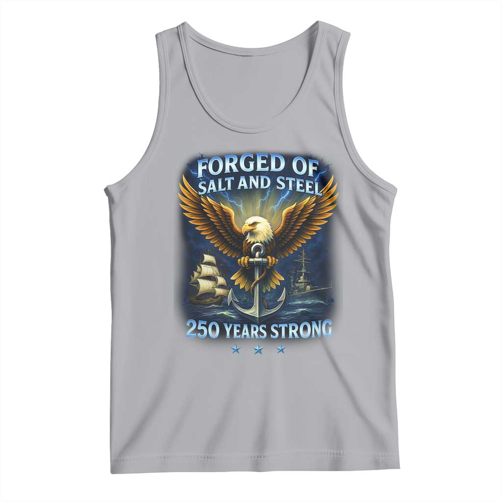 Navy Veteran 250th Anniversary Tank Top Forged of Salt and Steel US Naval Ships 250th Anniversary - Wonder Print Shop