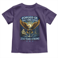 Navy Veteran 250th Anniversary Toddler T Shirt Forged of Salt and Steel US Naval Ships 250th Anniversary - Wonder Print Shop