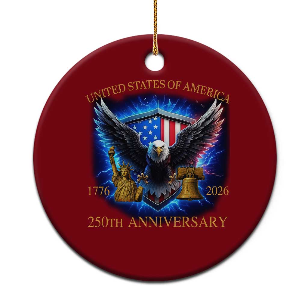 250 Years America Flag Ceramic Ornament Eagle 250th Anniversary USA Patriotic 1776 2026 - Wonder Print Shop