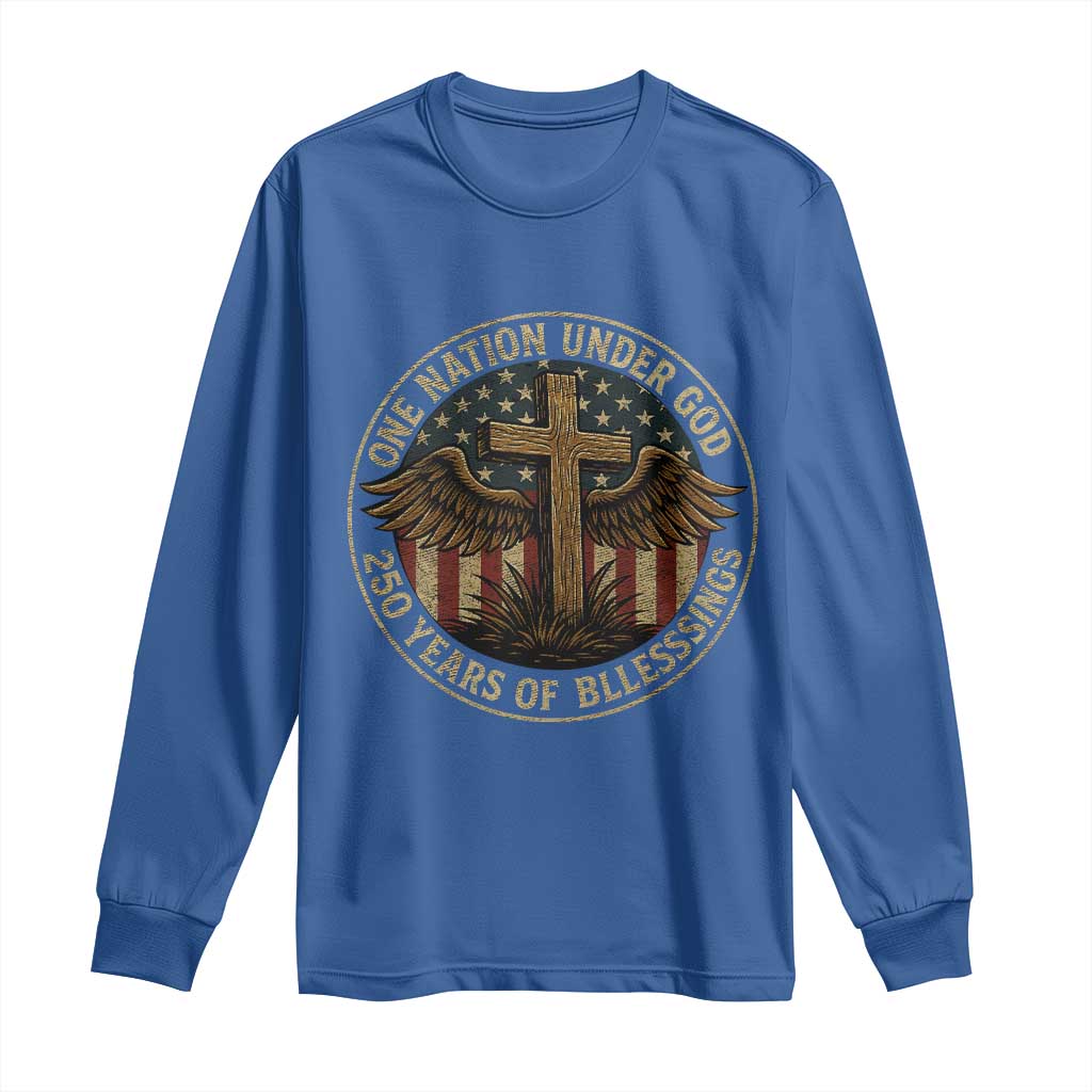 Blessings America 250 Years Long Sleeve Shirt One Nation Under God USA 250th Anniversary Patriotic Cross - Wonder Print Shop