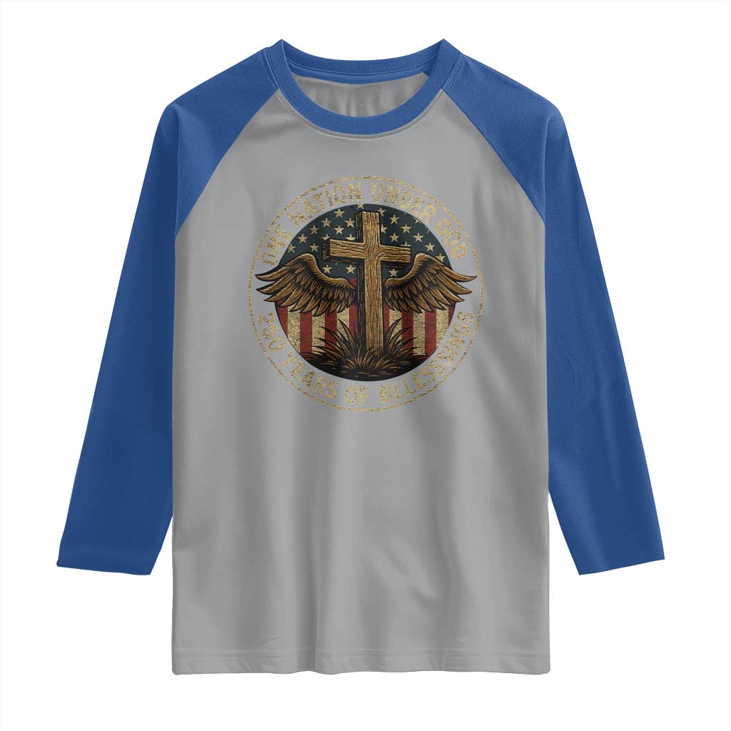 Blessings America 250 Years Raglan Shirt One Nation Under God USA 250th Anniversary Patriotic Cross - Wonder Print Shop
