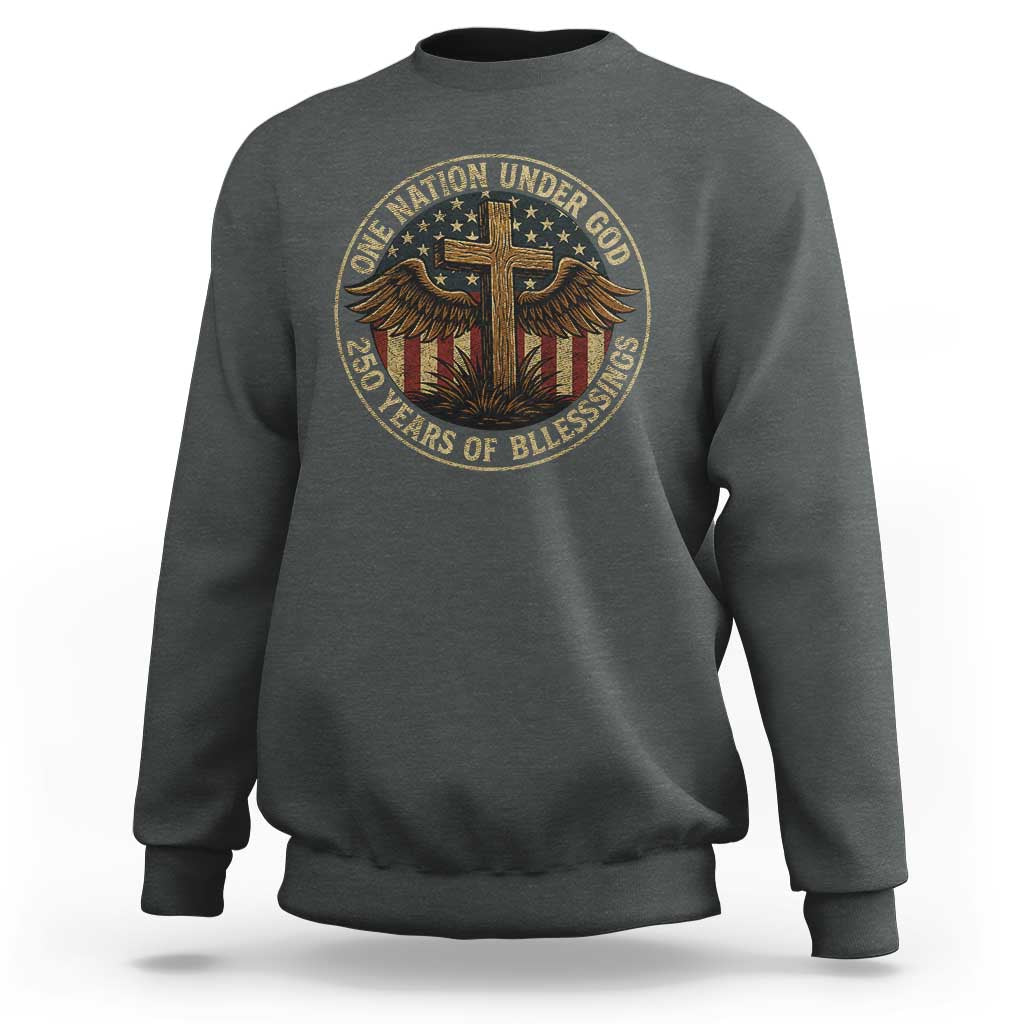 Blessings America 250 Years Sweatshirt One Nation Under God USA 250th Anniversary Patriotic Cross - Wonder Print Shop