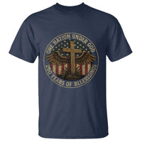 Blessings America 250 Years T Shirt One Nation Under God USA 250th Anniversary Patriotic Cross - Wonder Print Shop