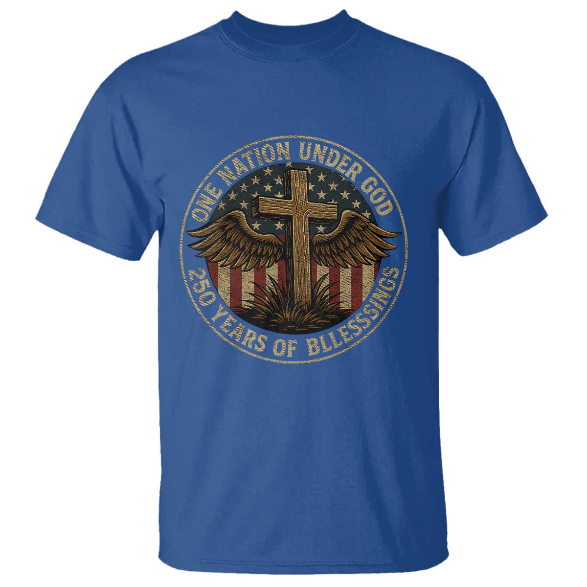 Blessings America 250 Years T Shirt One Nation Under God USA 250th Anniversary Patriotic Cross - Wonder Print Shop