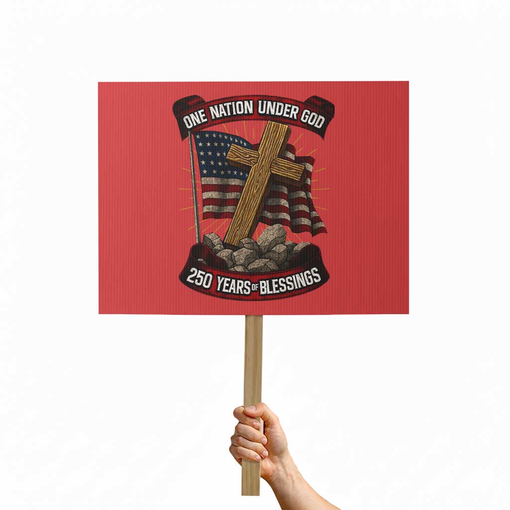 Blessings America Protest Sign One Nation Under God USA 250th Anniversary Patriotic Christian - Wonder Print Shop