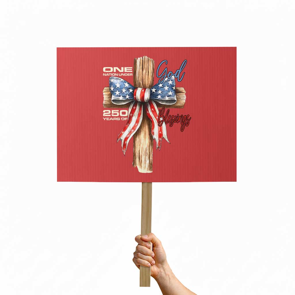 250 Years America Protest Sign Coquette Bow Cross American 4th Of July 250th Anniversary - Wonder Print Shop