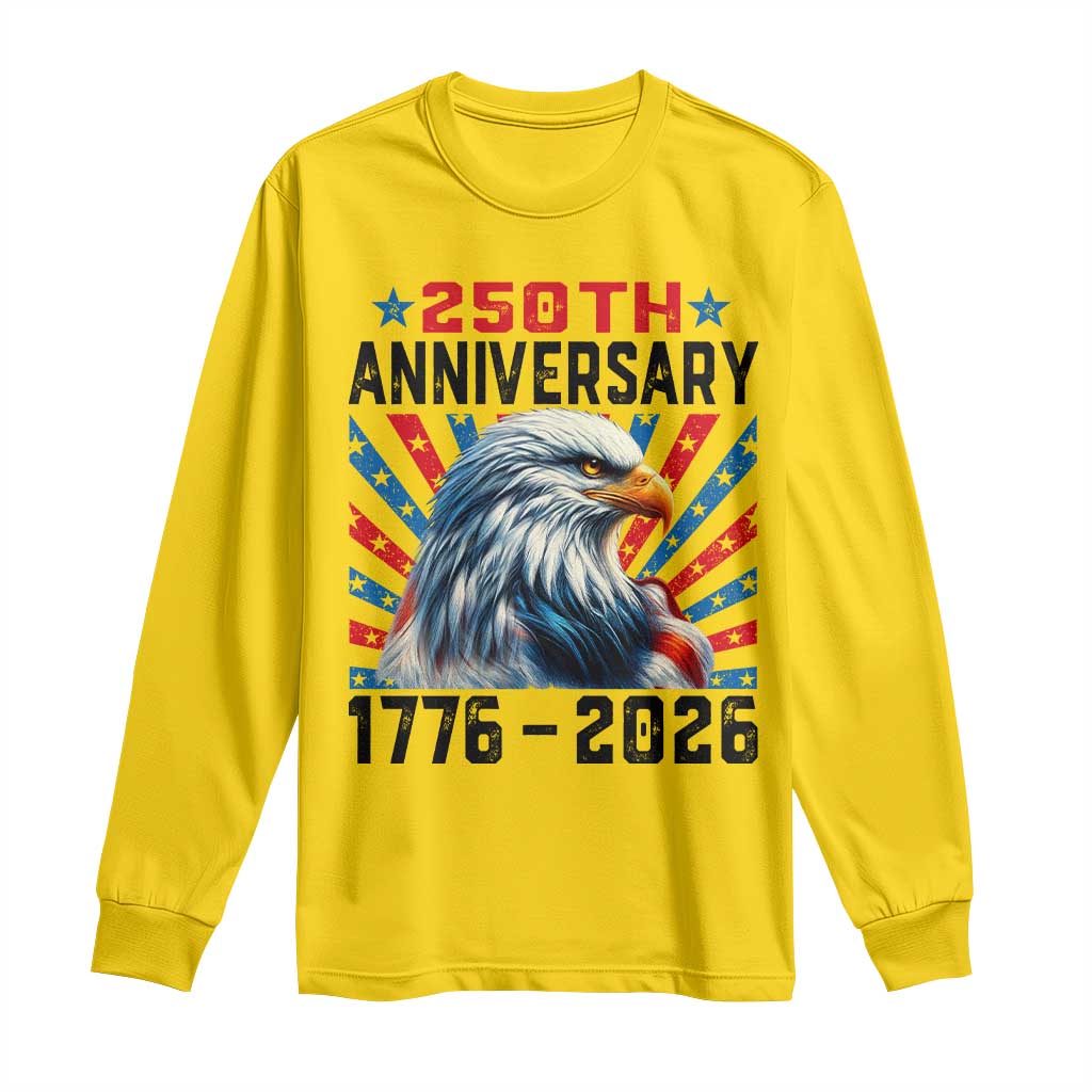 Eagle Flag America 250 Long Sleeve Shirt 1776-2026 250th Birthday - Wonder Print Shop