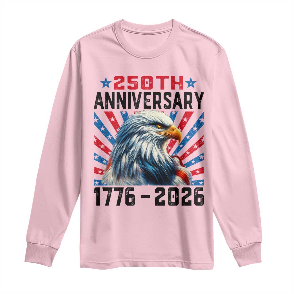 Eagle Flag America 250 Long Sleeve Shirt 1776-2026 250th Birthday - Wonder Print Shop