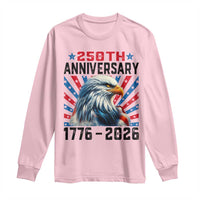 Eagle Flag America 250 Long Sleeve Shirt 1776-2026 250th Birthday - Wonder Print Shop