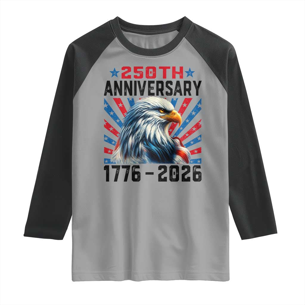 Eagle Flag America 250 Raglan Shirt 1776-2026 250th Birthday - Wonder Print Shop
