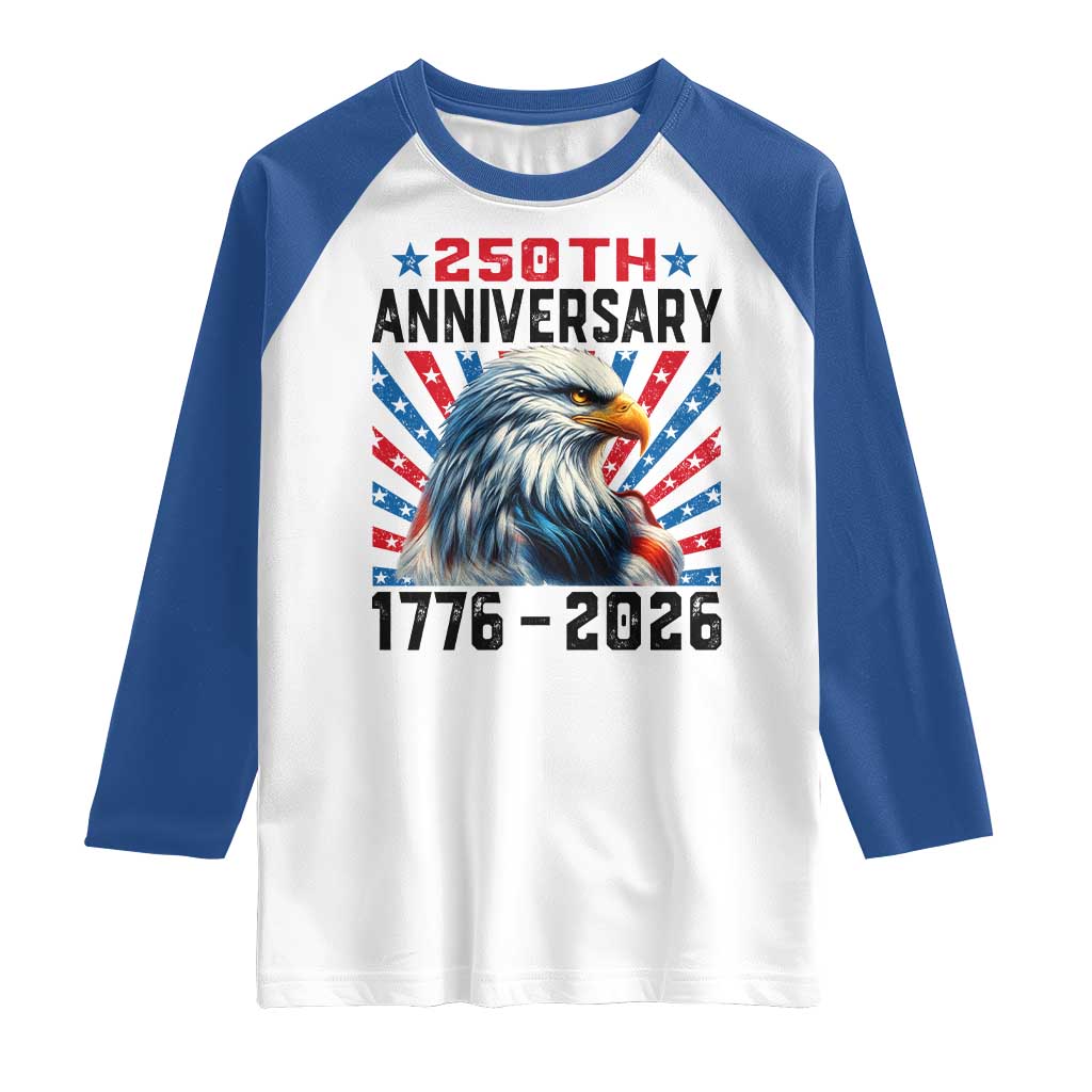 Eagle Flag America 250 Raglan Shirt 1776-2026 250th Birthday - Wonder Print Shop