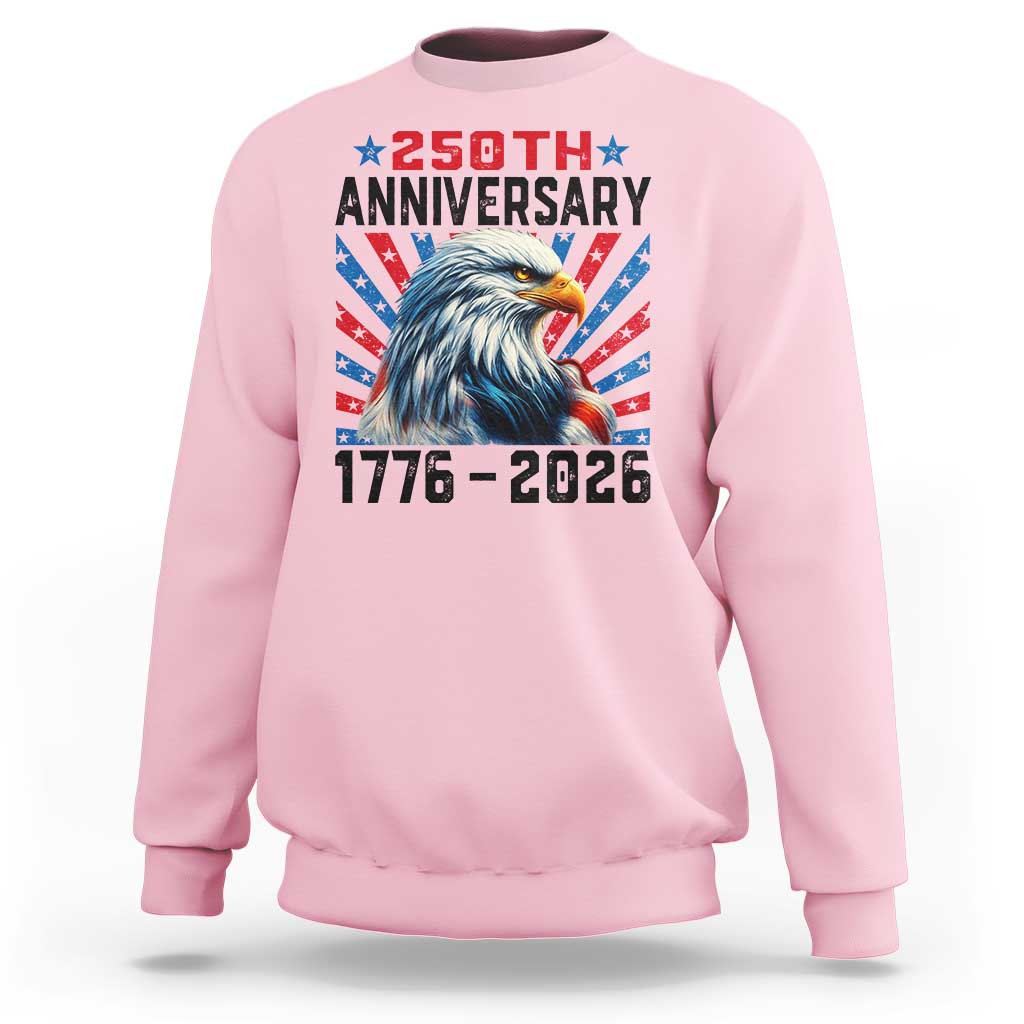 Eagle Flag America 250 Sweatshirt 1776-2026 250th Birthday - Wonder Print Shop