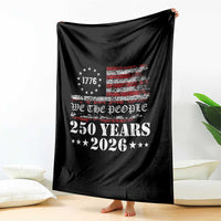 250 Years America Flag Throw Blanket USA 250th Anniversary Patriotic We The People 1776 2026 - Wonder Print Shop