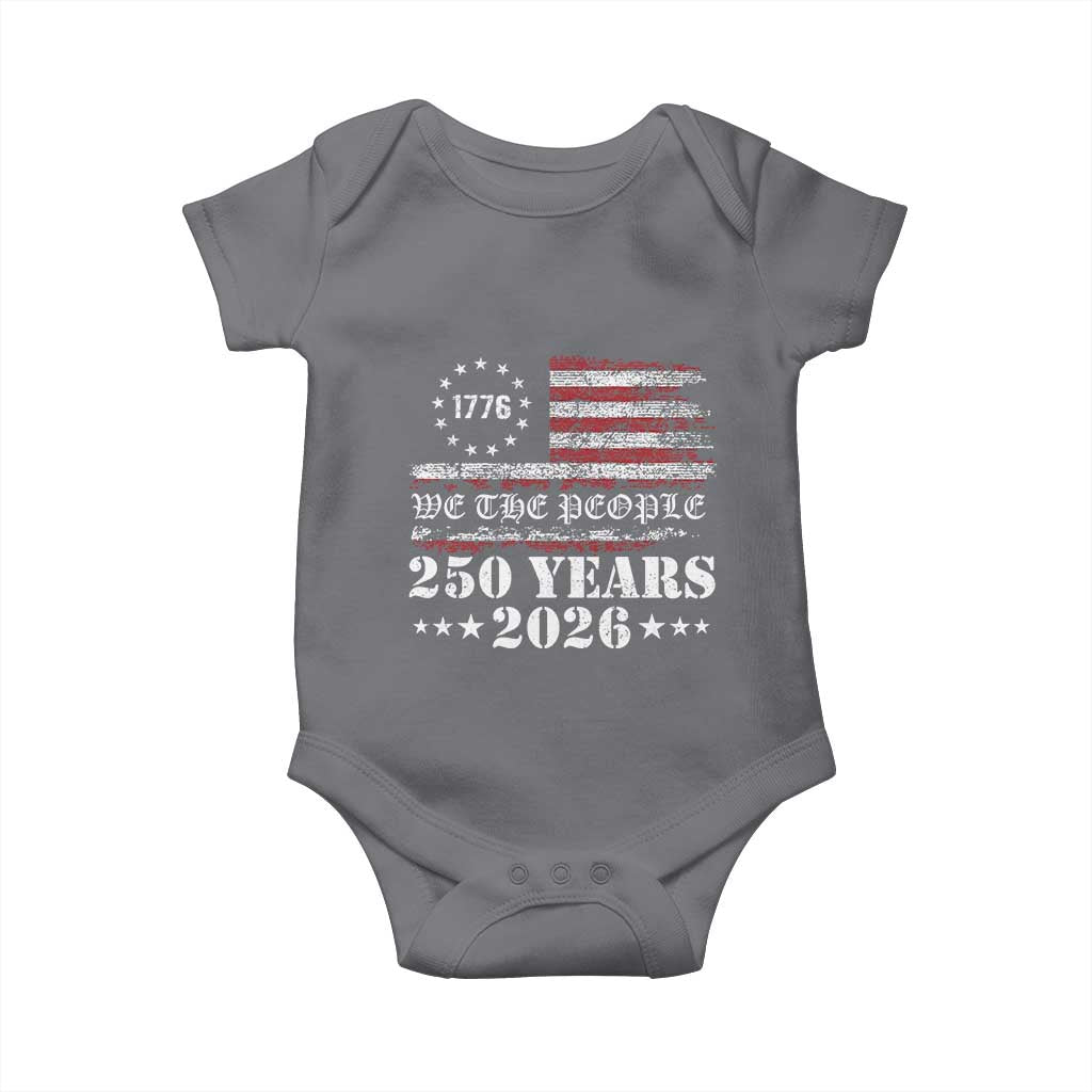 250 Years America Flag Baby Onesie USA 250th Anniversary Patriotic We The People 1776 2026 - Wonder Print Shop
