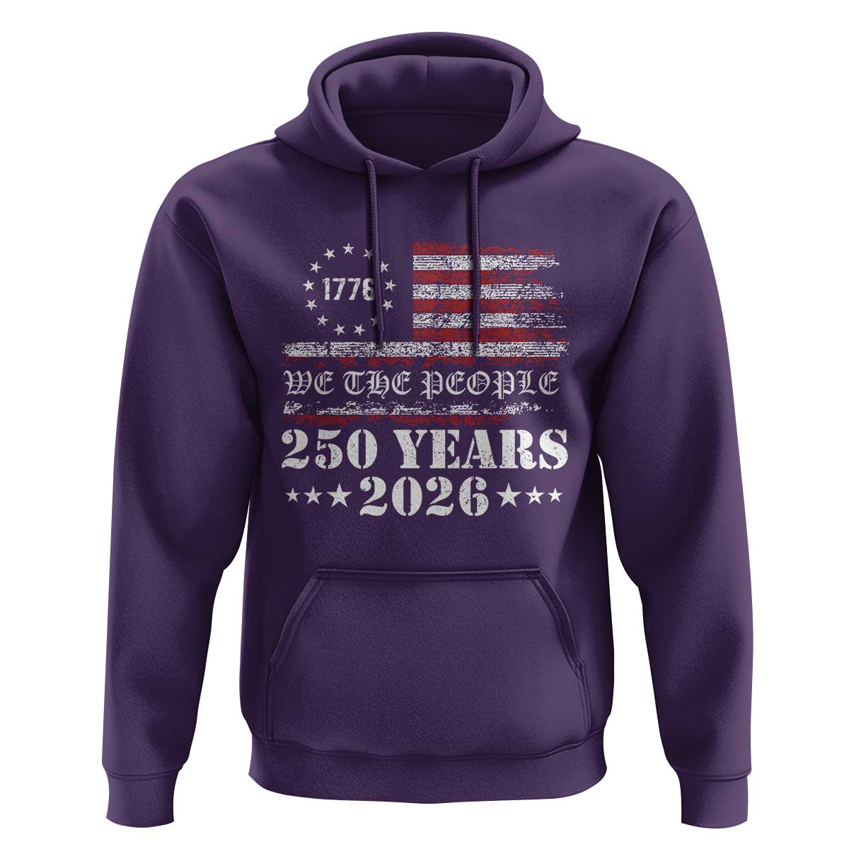 250 Years America Flag Hoodie USA 250th Anniversary Patriotic We The People 1776 2026 - Wonder Print Shop