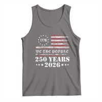 250 Years America Flag Tank Top USA 250th Anniversary Patriotic We The People 1776 2026 - Wonder Print Shop