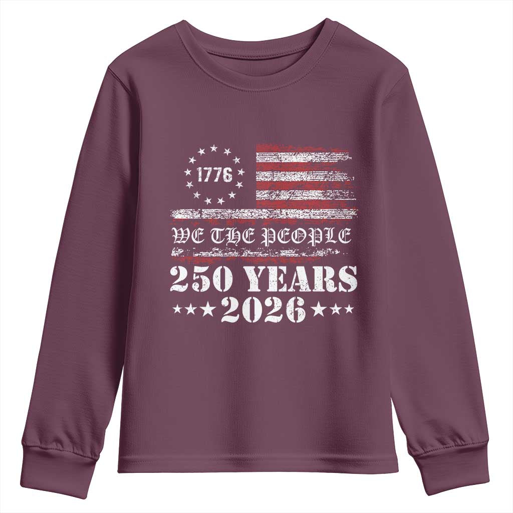 250 Years America Flag Youth Sweatshirt USA 250th Anniversary Patriotic We The People 1776 2026 - Wonder Print Shop