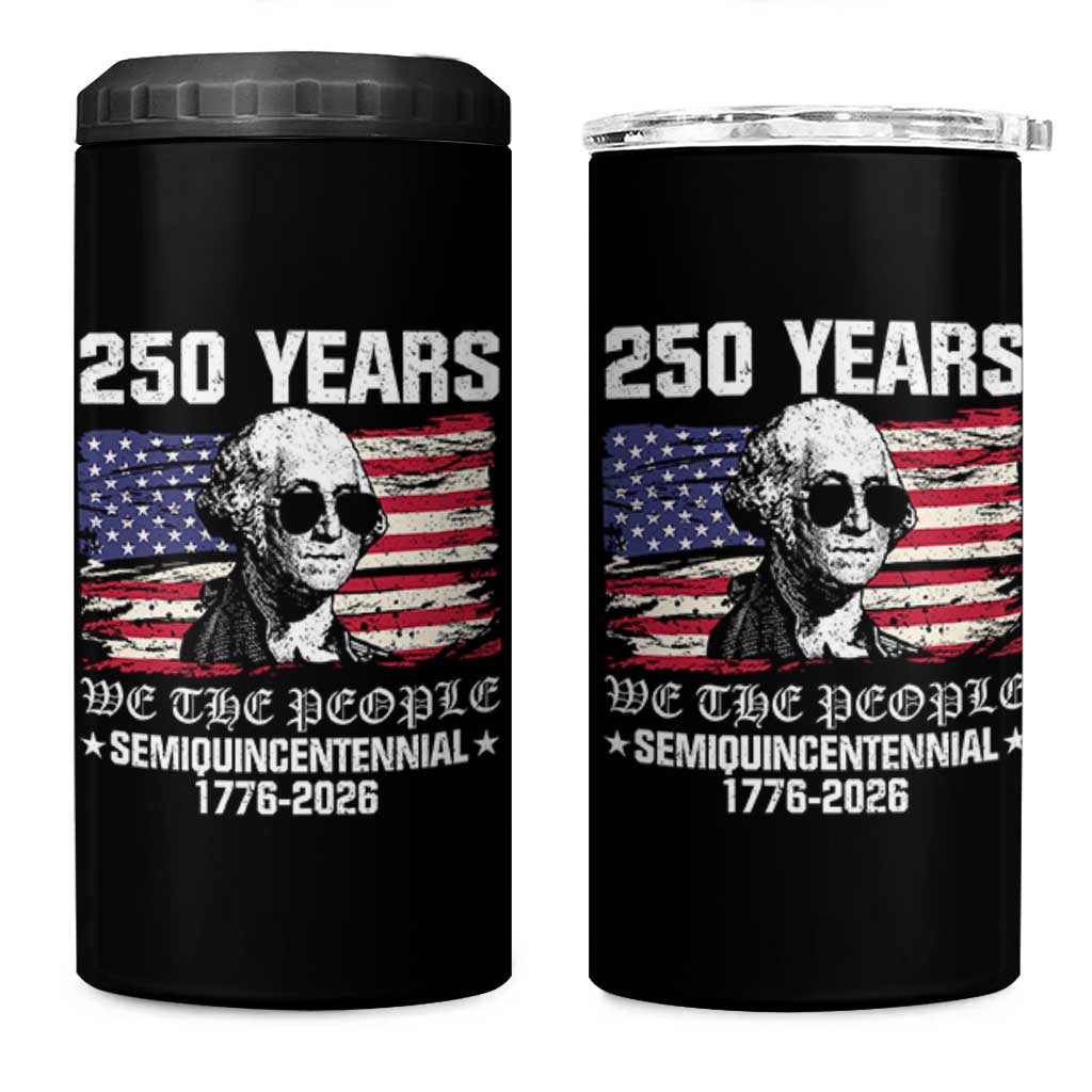 250 Years America Flag 4 in 1 Can Cooler Tumbler George Washington 1776 2026 USA 250th Anniversary Patriotic - Wonder Print Shop