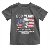 250 Years America Flag Toddler T Shirt George Washington 1776 2026 USA 250th Anniversary Patriotic - Wonder Print Shop