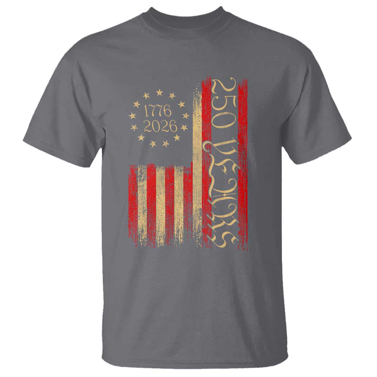 250 Years America Flag T Shirt 250th Anniversary USA - Wonder Print Shop