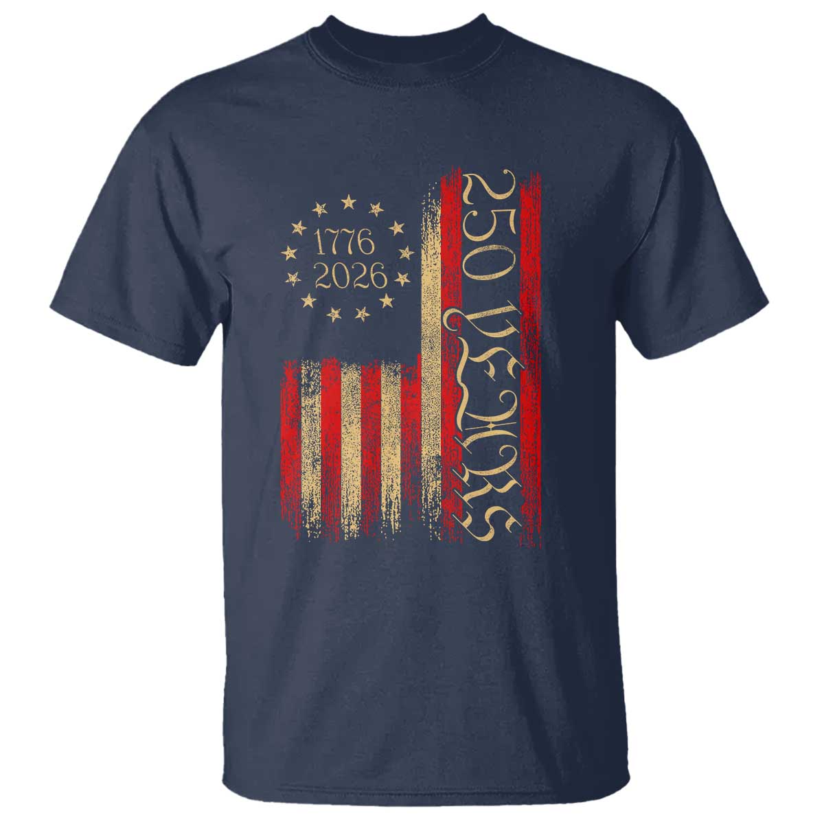 250 Years America Flag T Shirt 250th Anniversary USA - Wonder Print Shop