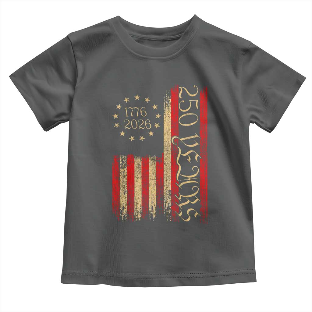 250 Years America Flag Toddler T Shirt 250th Anniversary USA - Wonder Print Shop