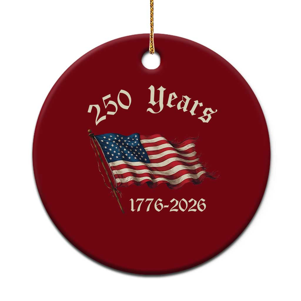 250 Years America Anniversary Ceramic Ornament Retro 250th Independence Day Freedom USA Flag - Wonder Print Shop