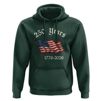 250 Years America Anniversary Hoodie Retro 250th Independence Day Freedom USA Flag - Wonder Print Shop