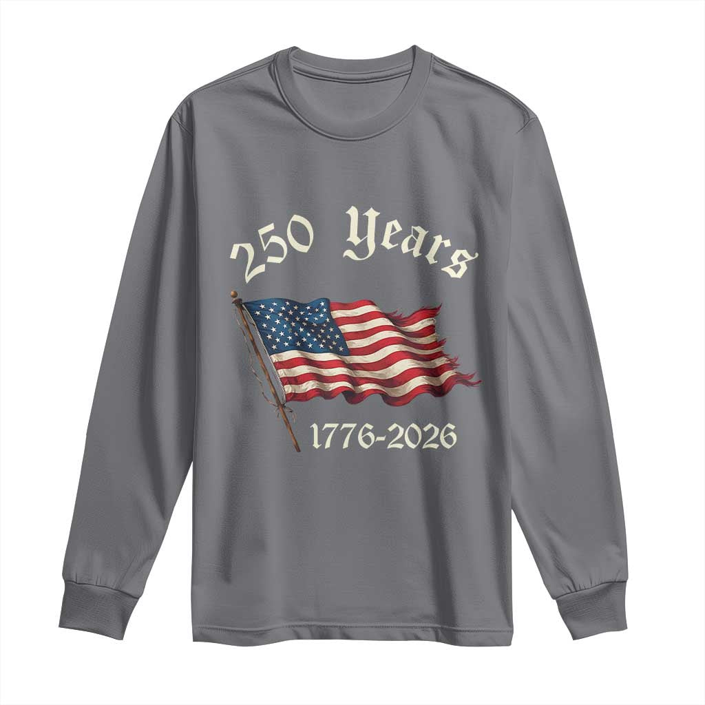 250 Years America Anniversary Long Sleeve Shirt Retro 250th Independence Day Freedom USA Flag - Wonder Print Shop