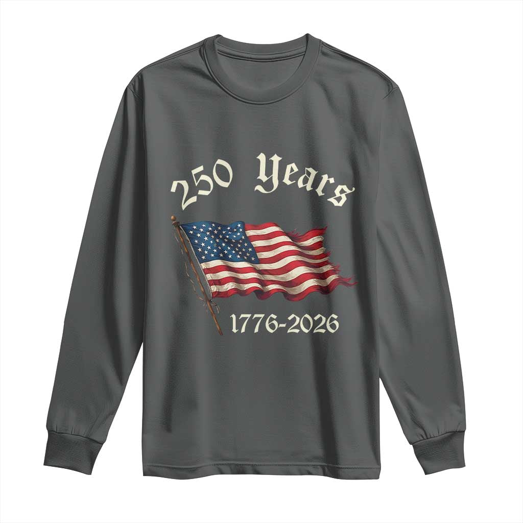 250 Years America Anniversary Long Sleeve Shirt Retro 250th Independence Day Freedom USA Flag - Wonder Print Shop