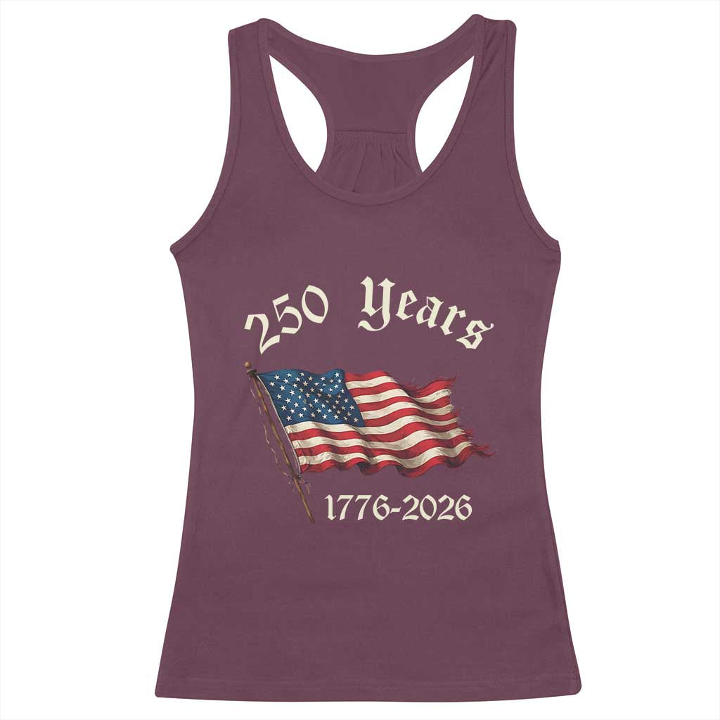 250 Years America Anniversary Racerback Tank Top Retro 250th Independence Day Freedom USA Flag - Wonder Print Shop