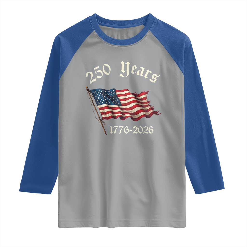 250 Years America Anniversary Raglan Shirt Retro 250th Independence Day Freedom USA Flag - Wonder Print Shop