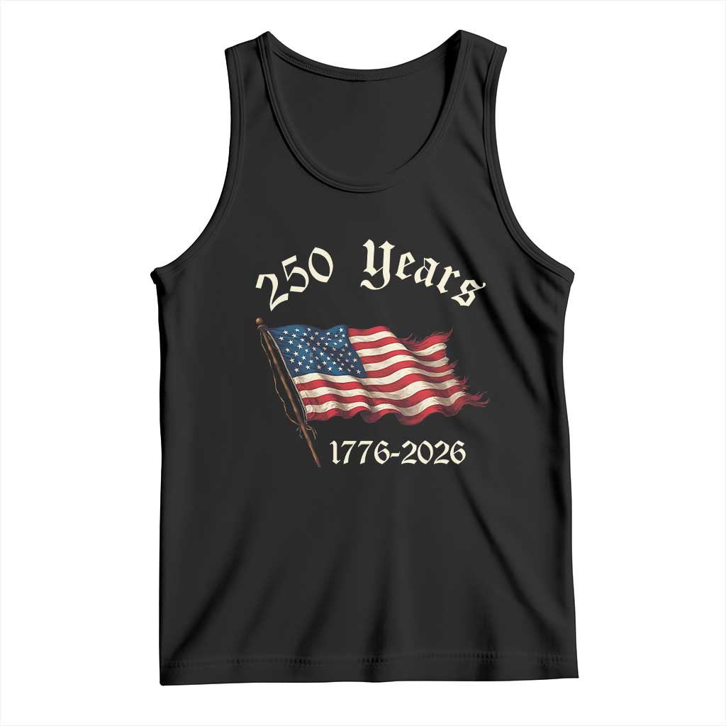 250 Years America Anniversary Tank Top Retro 250th Independence Day Freedom USA Flag - Wonder Print Shop