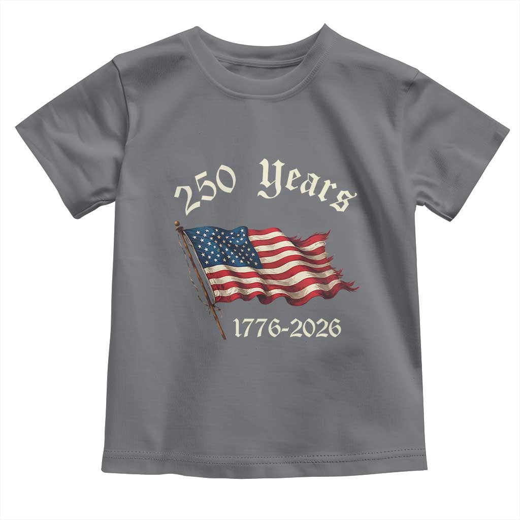 250 Years America Anniversary Toddler T Shirt Retro 250th Independence Day Freedom USA Flag - Wonder Print Shop